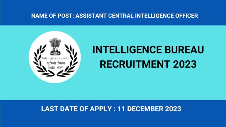 Intelligence Bureau ACIO Recruitment 2023