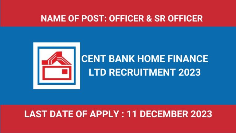 Cent Bank Home Finance Ltd Recruitment 2023